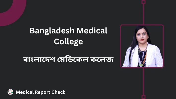 Bangladesh Medical College
