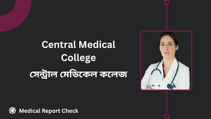 Central Medical College