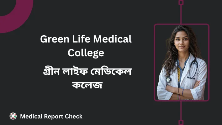 Green Life Medical College