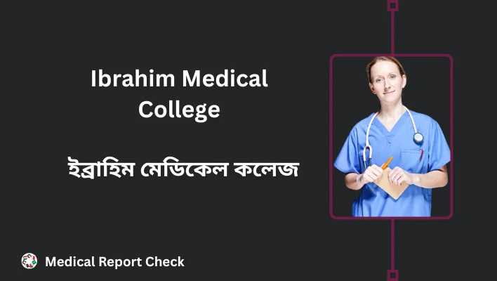 Ibrahim Medical College