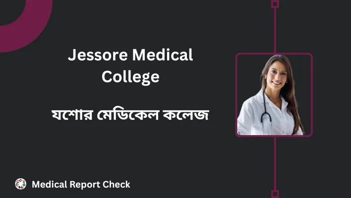Jessore Medical College