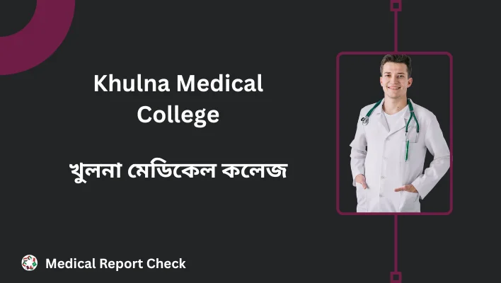 Khulna Medical College