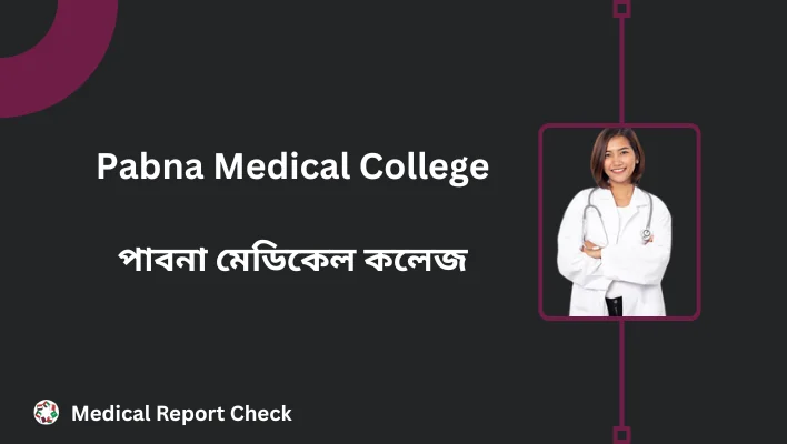 Pabna Medical College