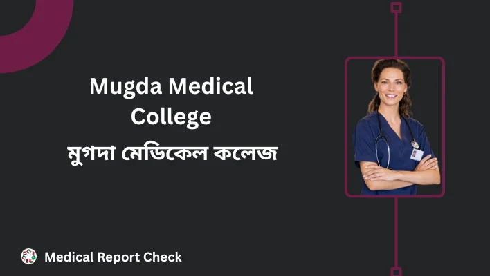 Mugda Medical College